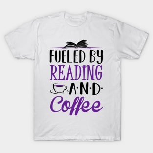 Fueled by Coffee and Reading T-Shirt